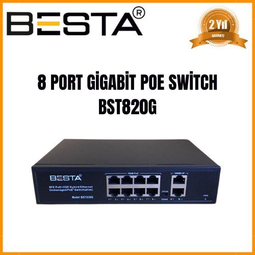 8 PORT GİGABİT POE SWİTCH 10/100/1000 Mbps BST820G